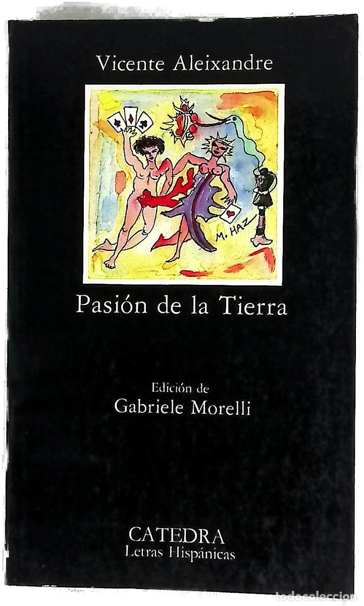 Livros em segunda m&atilde;o: Pasi&oacute;n de la Tierra - Aleixandre, Vicente; Morelli, Gabriele