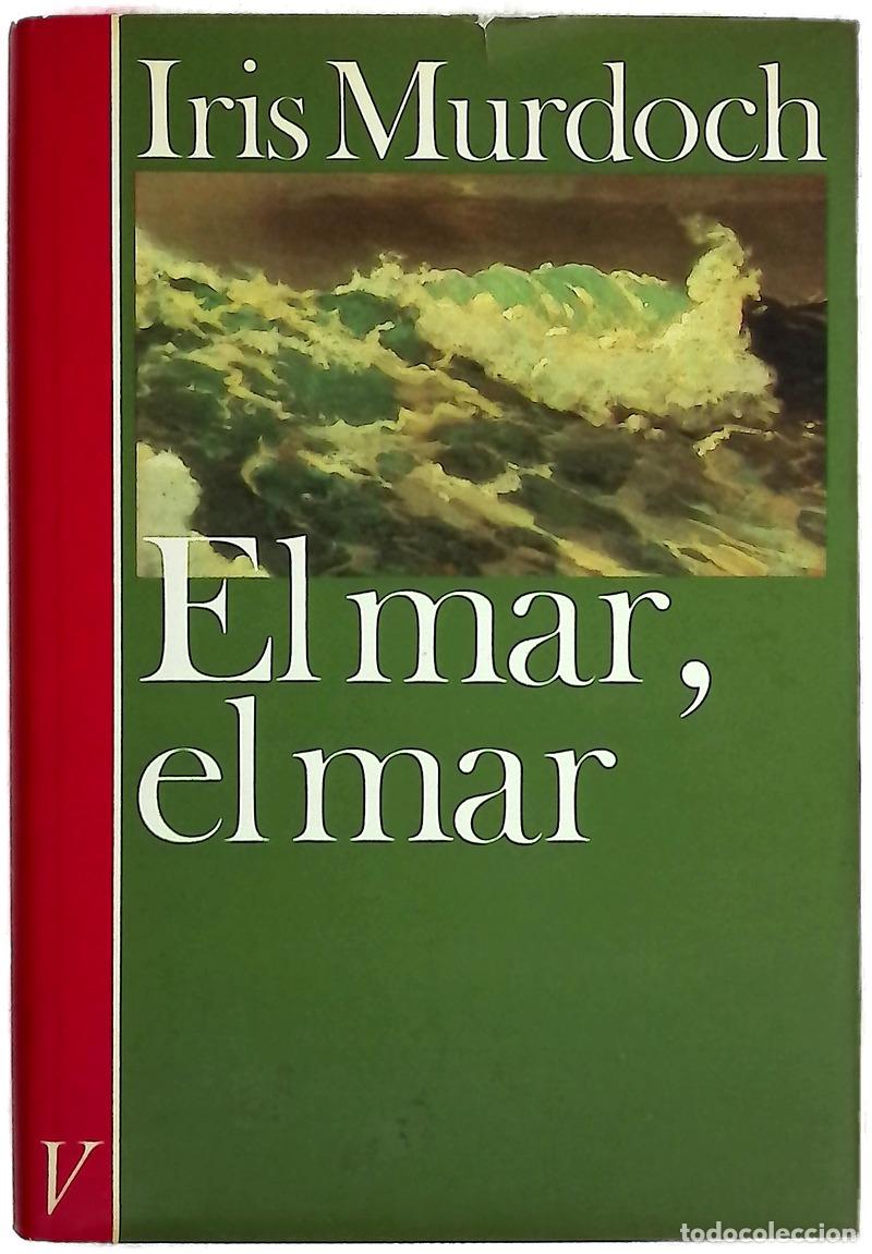 Libri di seconda mano: El mar, el mar - Murdoch, Iris; Guastavino, Marta I