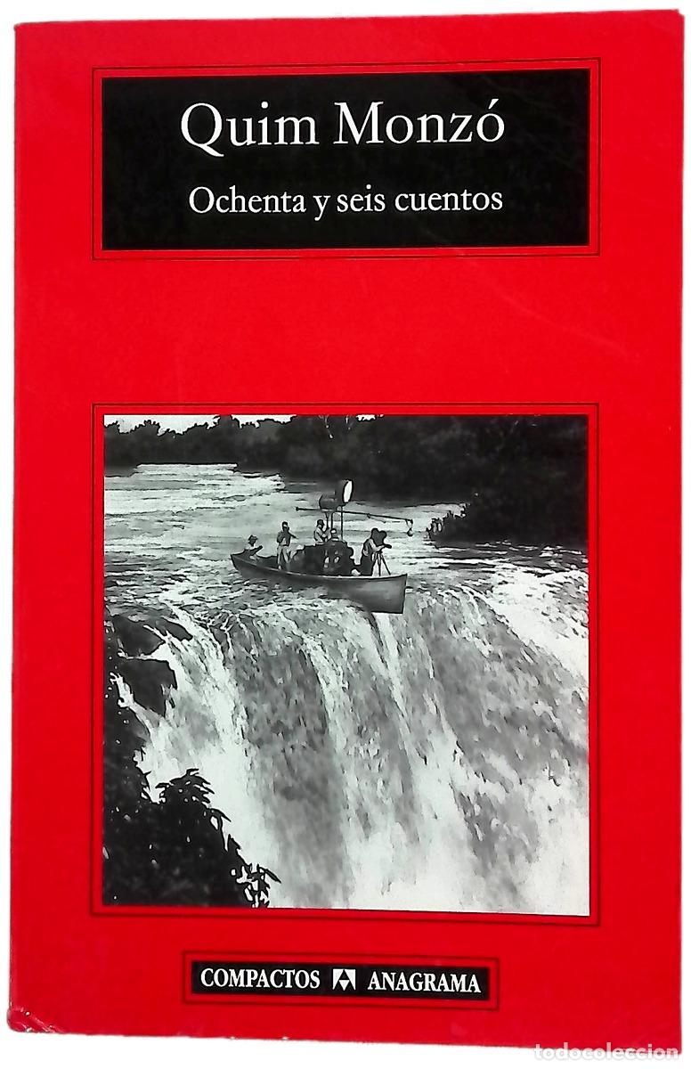 Libri di seconda mano: Ochenta y seis cuentos - Monz&oacute;, Quim