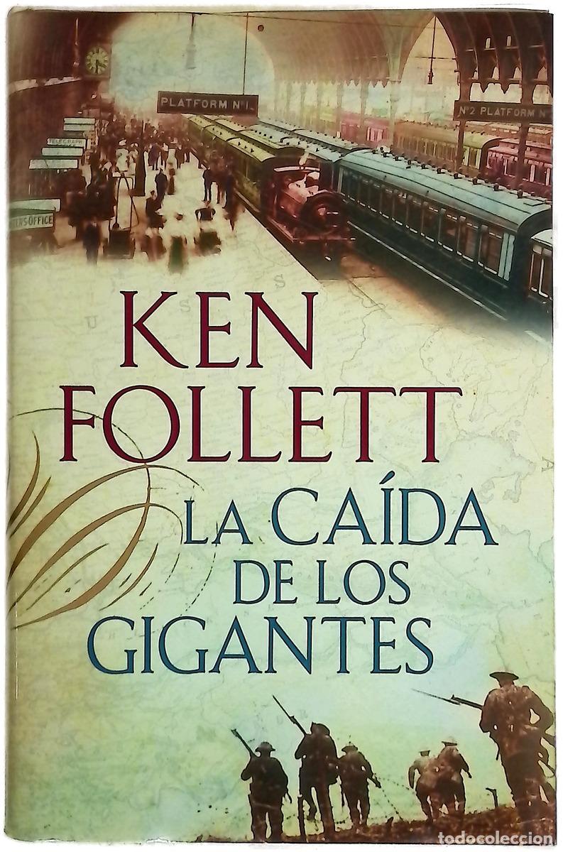 Libri di seconda mano: La ca&iacute;da de los gigantes - Follett, Ken; Alcaina, Ana