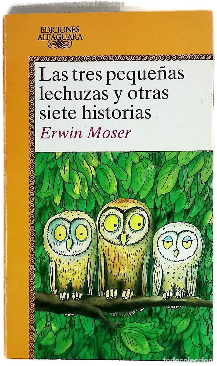 Libri di seconda mano: Las tres peque&ntilde;as lechuzas y otras siete historias