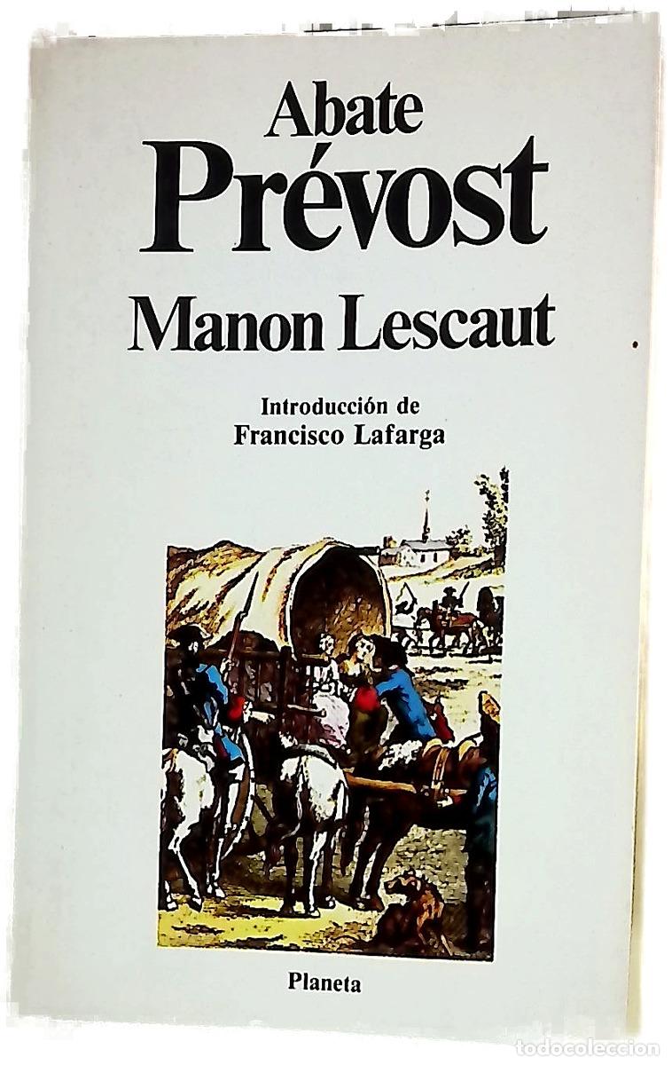 Libri di seconda mano: Historia del caballero Des Grieux y de Manon Lescaut