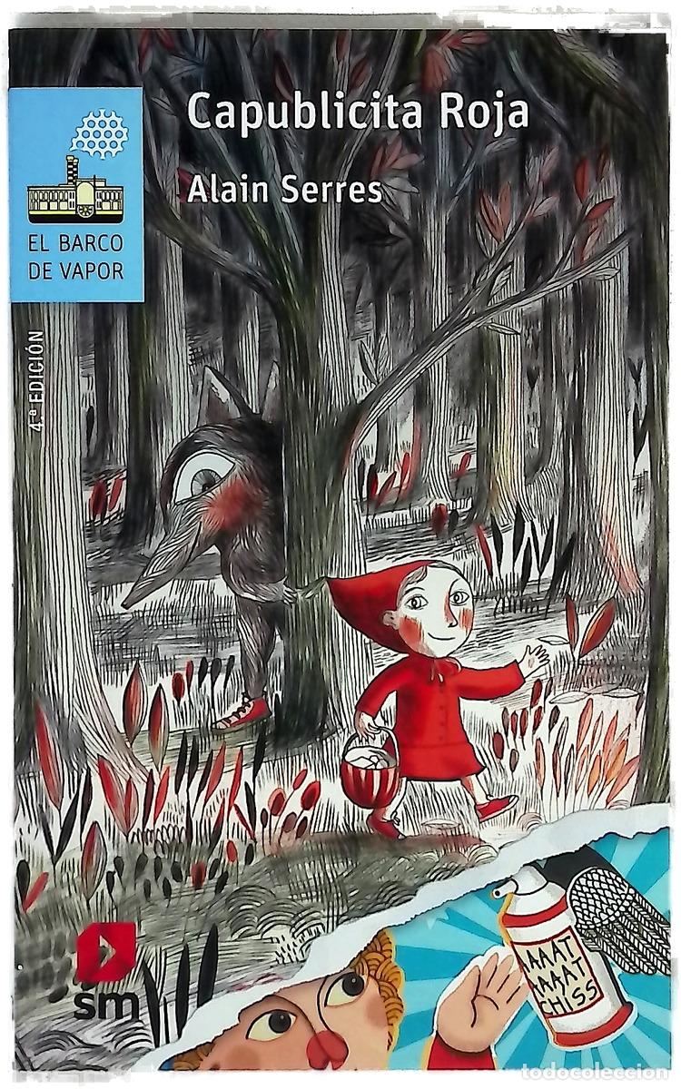Libri di seconda mano: Capublicita Roja - Serres, Alain; Perrin, Clotilde; Bastida, Xohana; Perrault, Charles