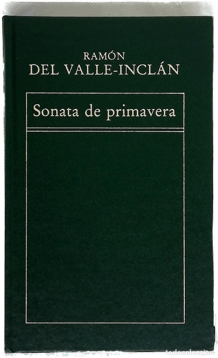 Libri di seconda mano: Sonata de primavera - Valle-Incl&aacute;n, Ram&oacute;n del