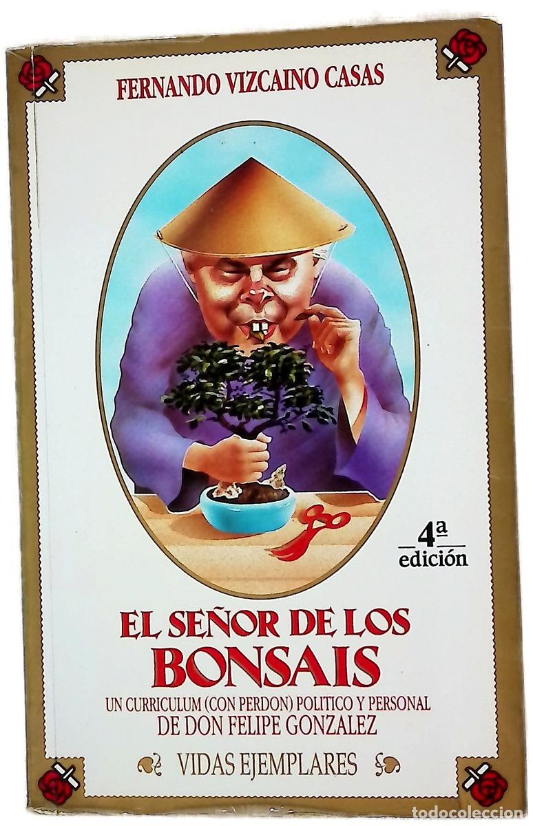 Libros: El se&ntilde;or de los bonsais - Vizca&iacute;no Casas, Fernando