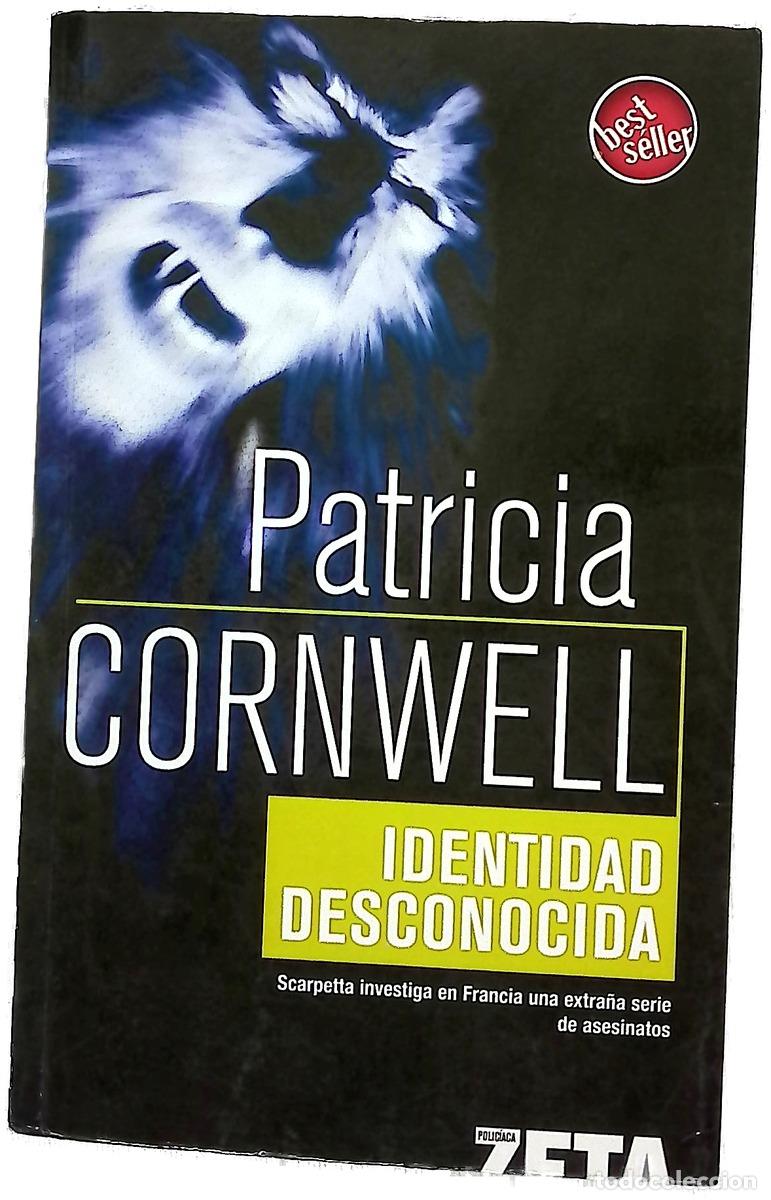 Libros: Identidad desconocida - Cornwell, Patricia Daniels