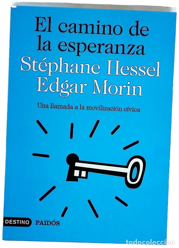 Libri di seconda mano: El camino de la esperanza : una llamada a la movilizaci&oacute;n c&iacute;vica