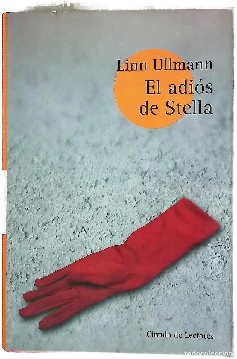 Libri di seconda mano: El adi&oacute;s de Stella - Ullmann, Linn