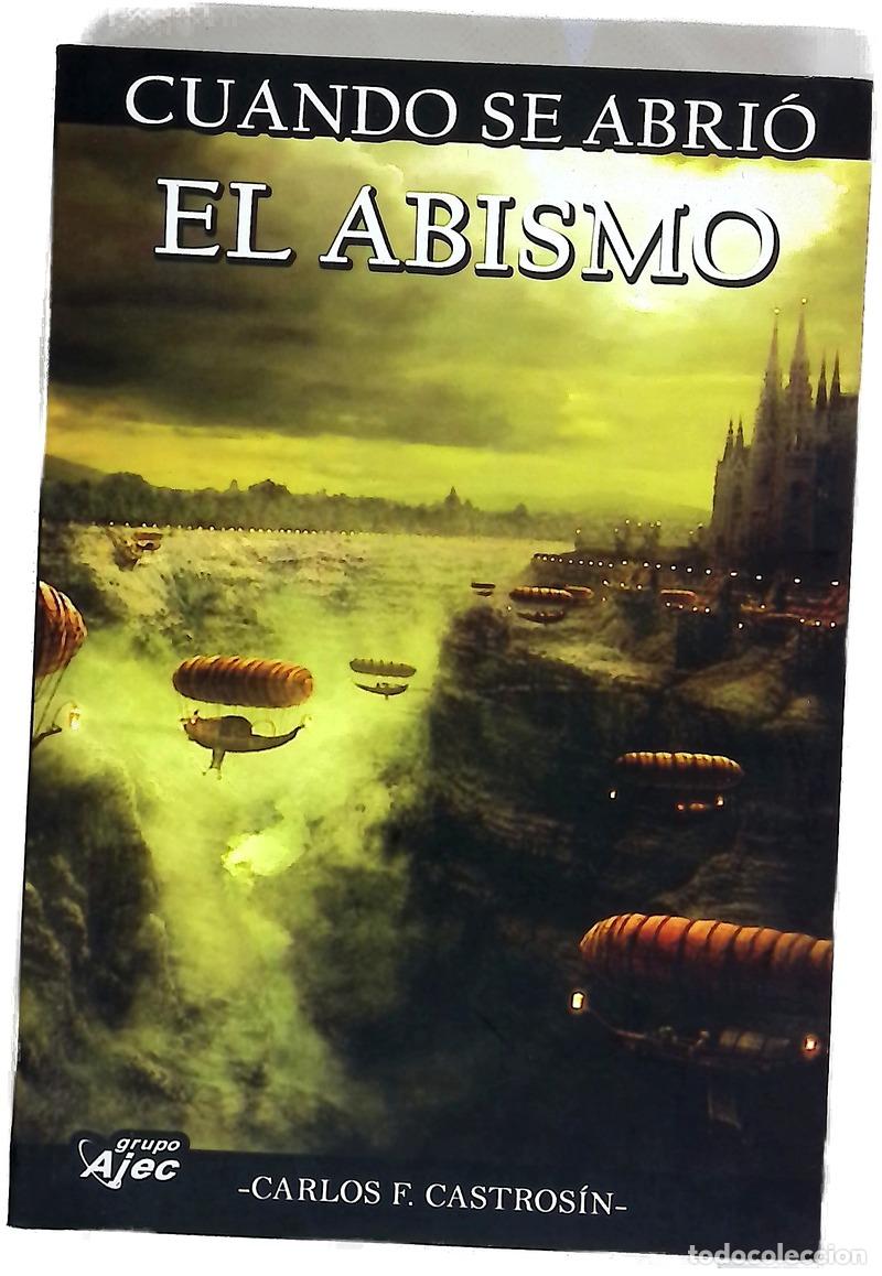 Libri di seconda mano: Cuando se abri&oacute; el abismo