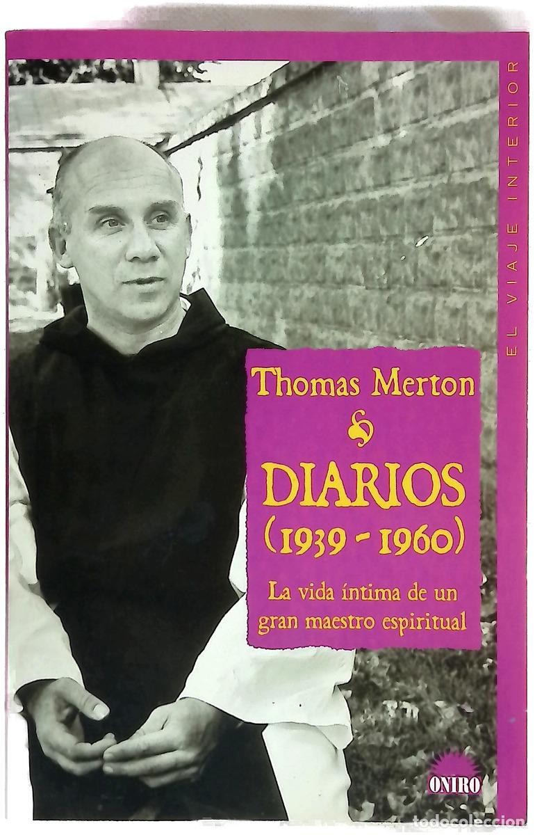 Libri di seconda mano: Diarios (1939-1960) la vida &iacute;ntima de un gran maestro espiritual