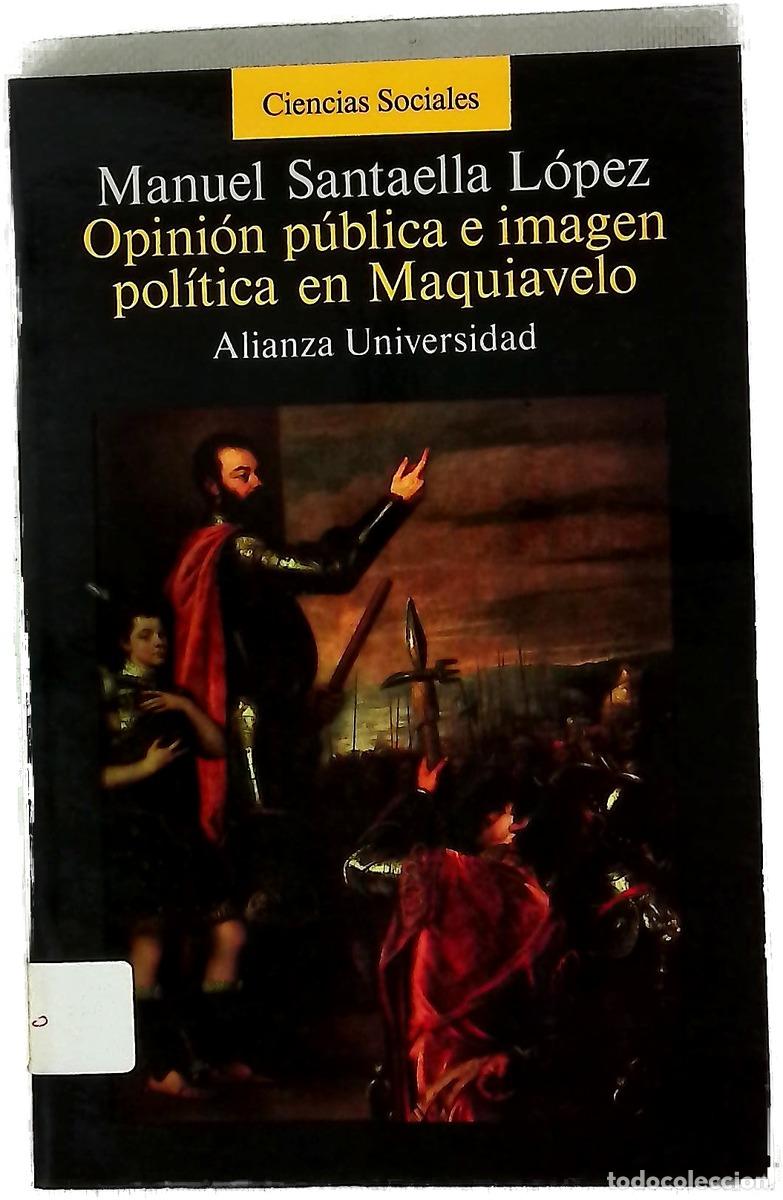 Libri di seconda mano: Opini&oacute;n p&uacute;blica e imagen pol&iacute;tica en Maquiavelo