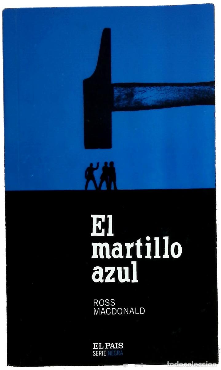 Libri di seconda mano: El martillo azul - Macdonald, Ross
