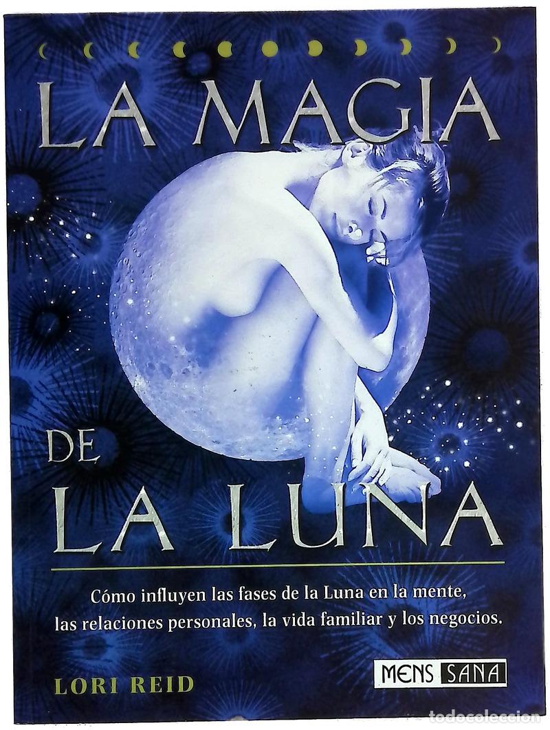 Livres: La Magia de La Luna - Lori Reid