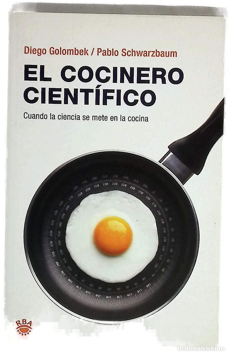 Livres: El cocinero cient&iacute;fico cuando la ciencia se mete en la cocina