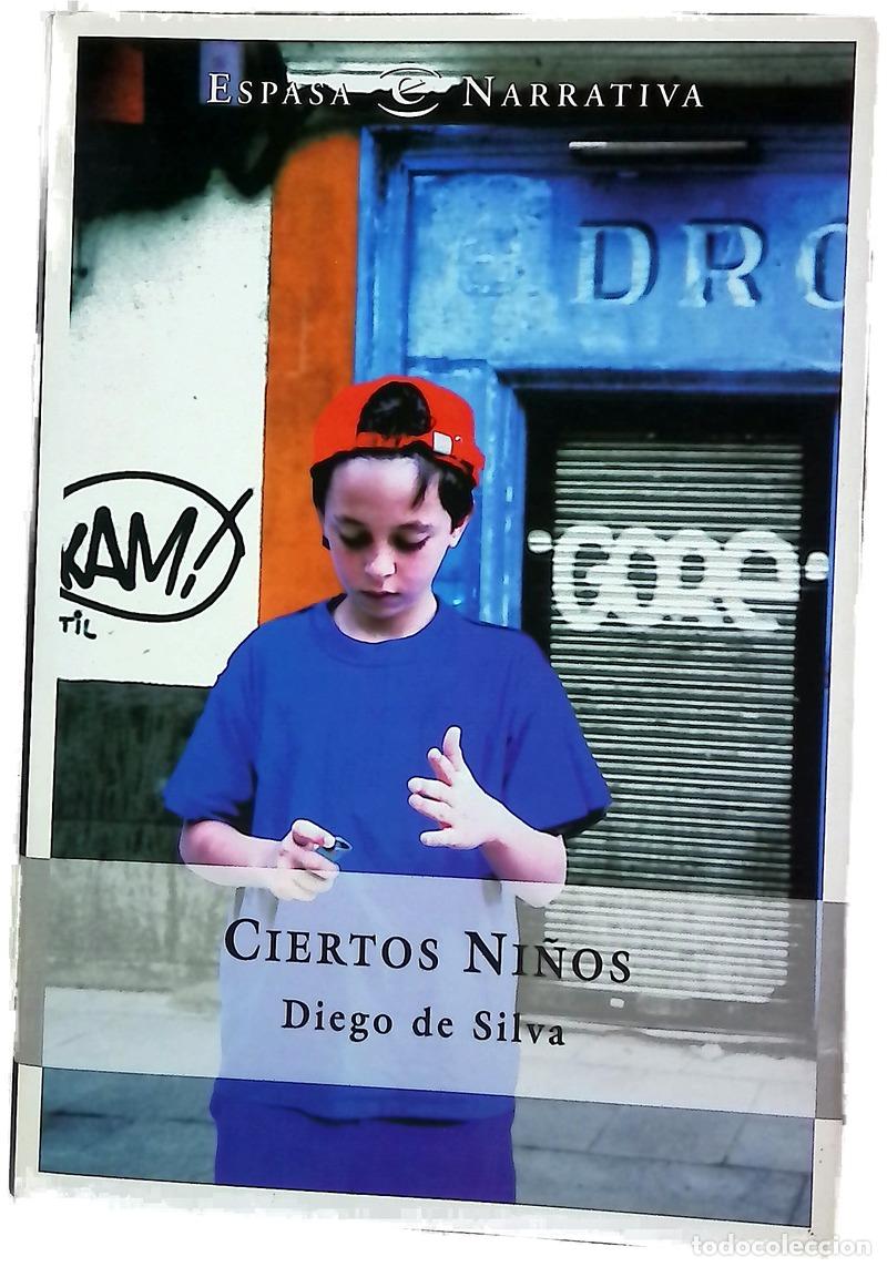 Livres: Ciertos ni&ntilde;os - De Silva, Diego