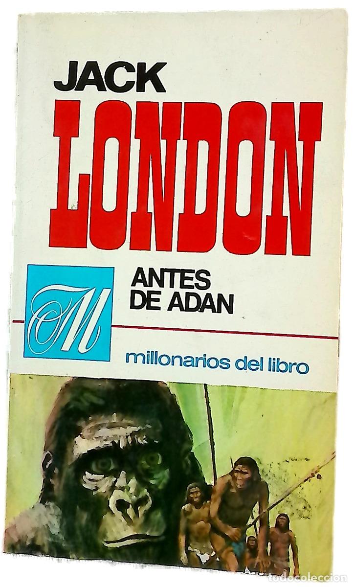 Libri di seconda mano: Antes de Ad&aacute;n El casamiento de Lit-Lit