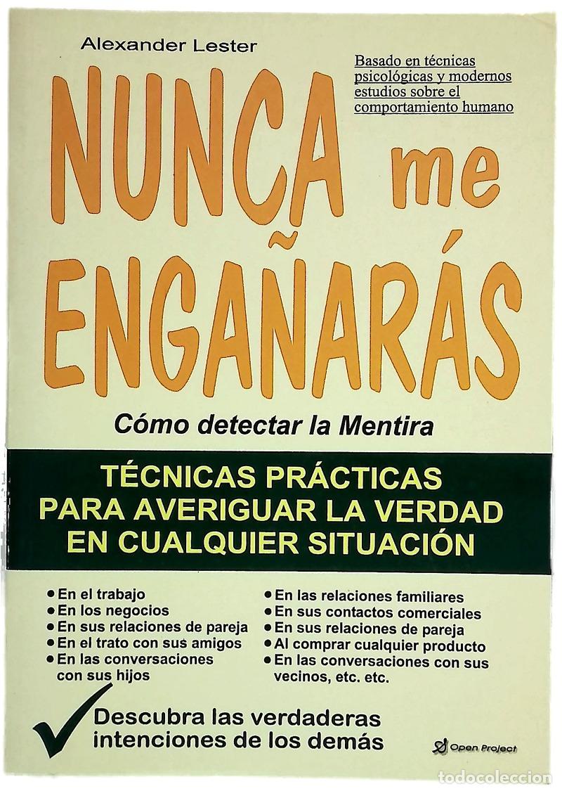 Libri di seconda mano: C&oacute;mo detectar la mentira-- y descubrir las verdaderas intenciones de los dem&aacute;s basado en t&eacute;cnicas...