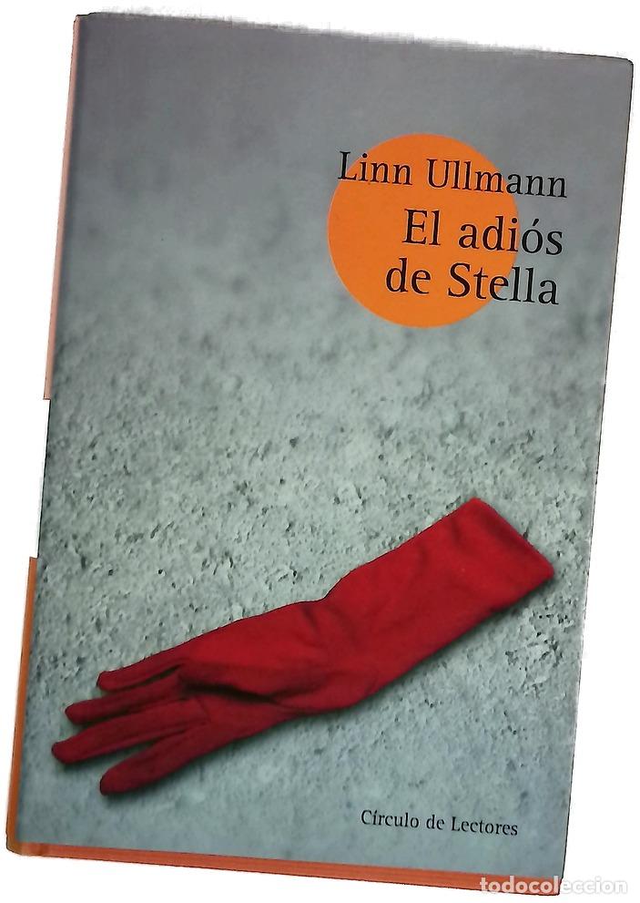 Libri di seconda mano: El adi&oacute;s de Stella - Ullmann, Linn