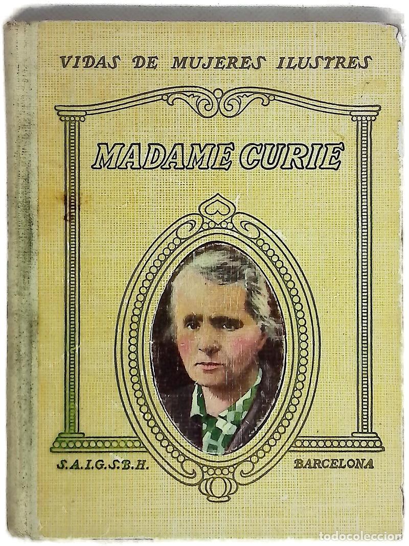 Libri di seconda mano: Vida de Madame Curie - Morales, Mar&iacute;a Luz