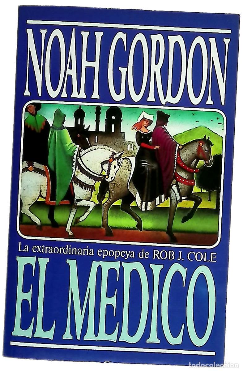 Livres: El m&eacute;dico - Gordon, Noah