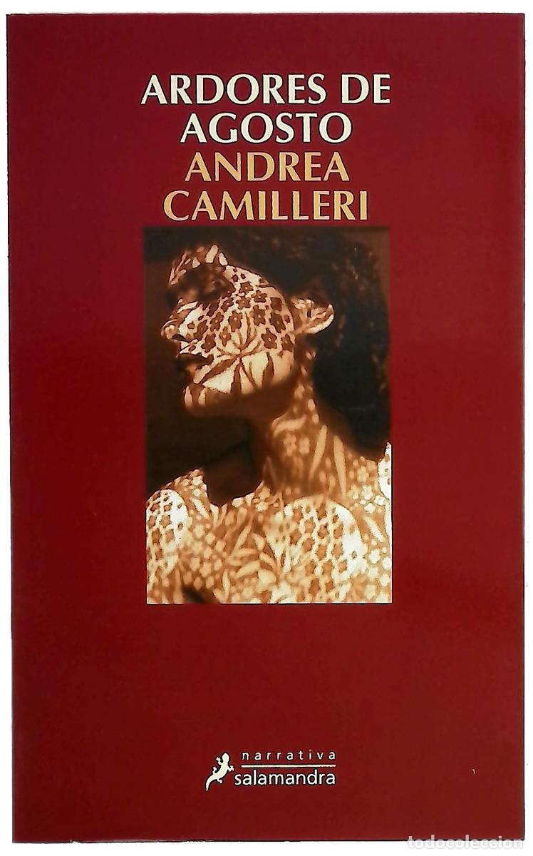 Livres: Ardores de agosto - Camilleri, Andrea