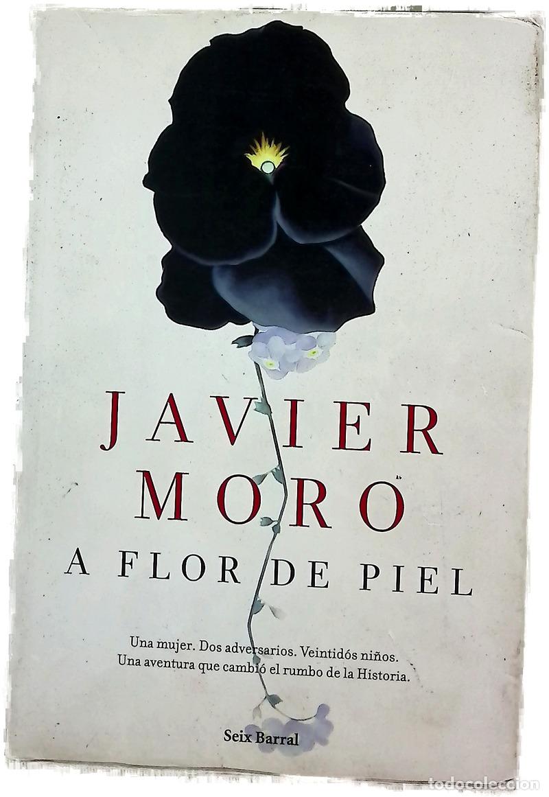 Livres: A flor de piel : la aventura de salvar el mundo