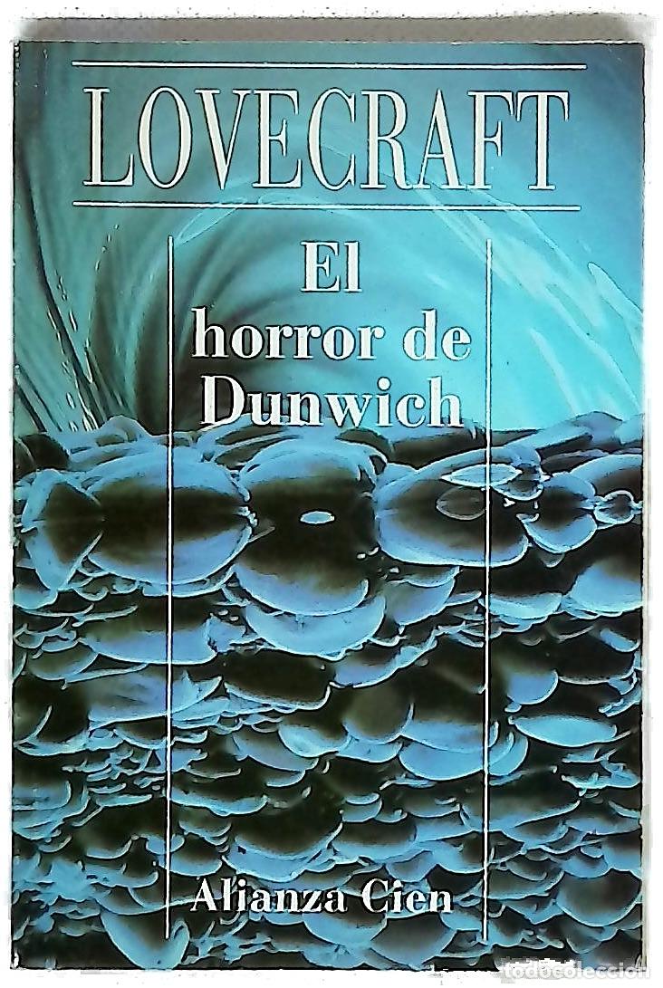 Livres: El horror de Dunwich - Lovecraft, H. P; Mart&iacute;nez Benito, Aurelio