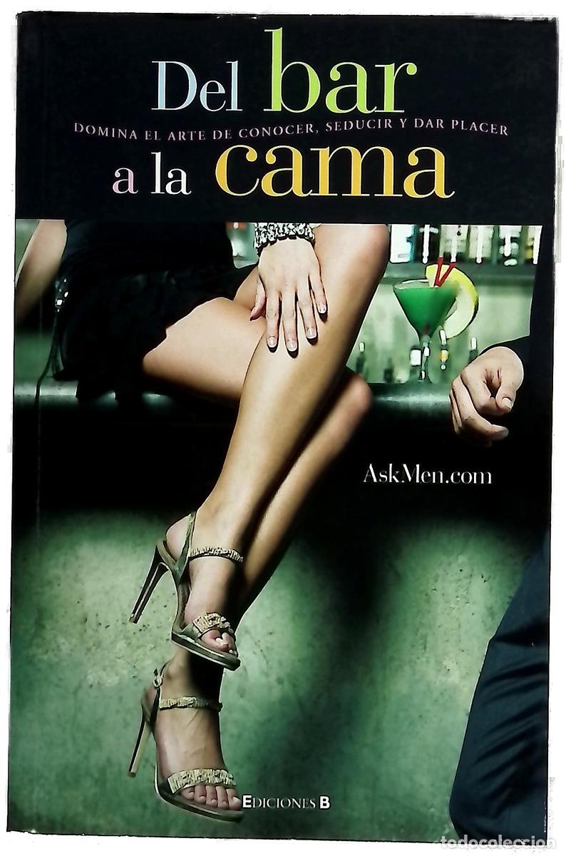 Livros em segunda m&atilde;o: Del bar a la cama - Bassil, James