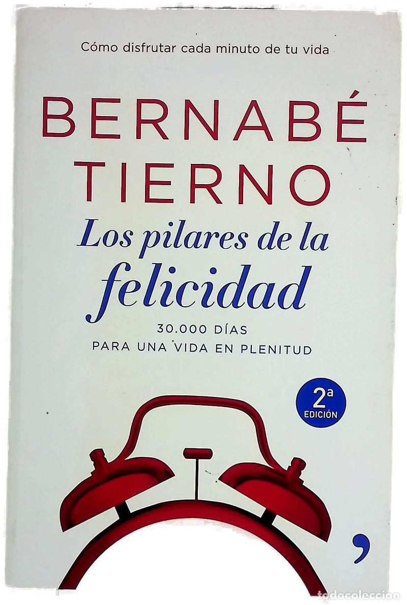 Libros: Los pilares de la felicidad 30000 d&iacute;as para una vida en plenitud