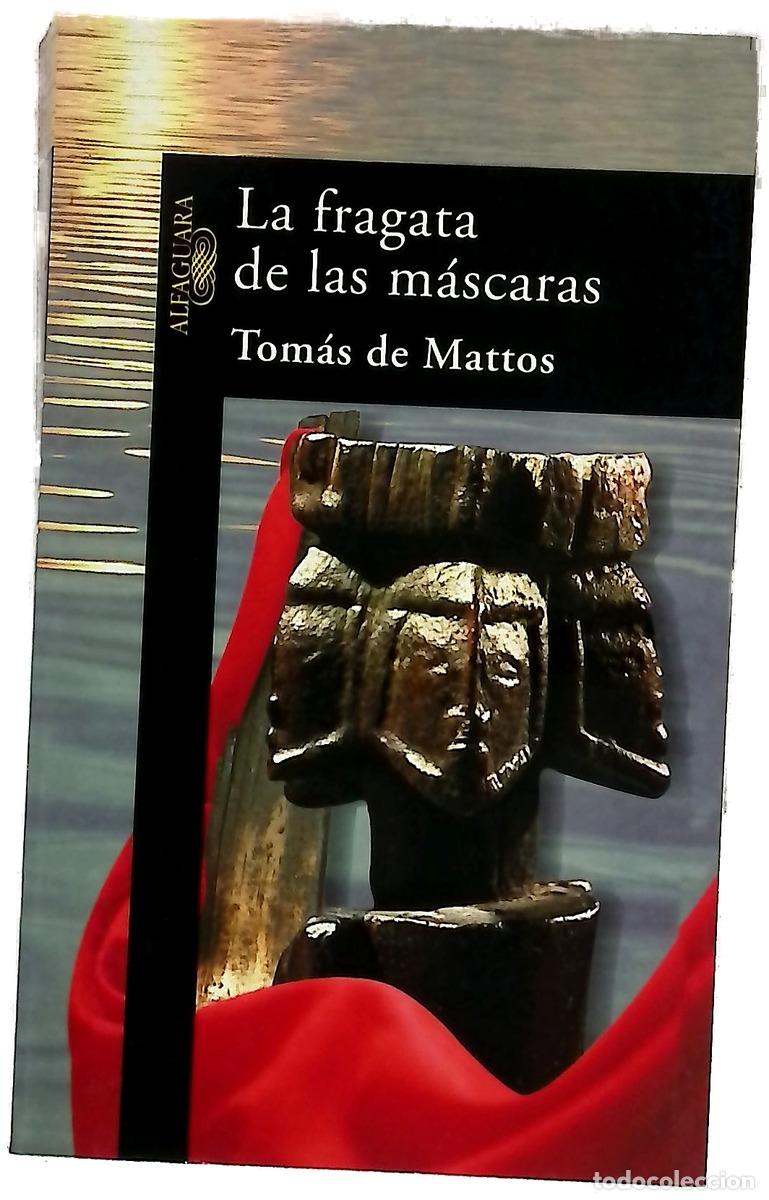 B&uuml;cher: La fragata de las m&aacute;scaras