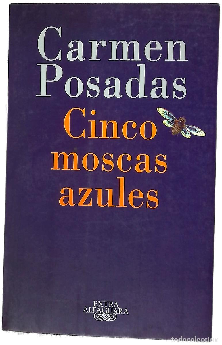 B&uuml;cher: Cinco moscas azules - Posadas, Carmen
