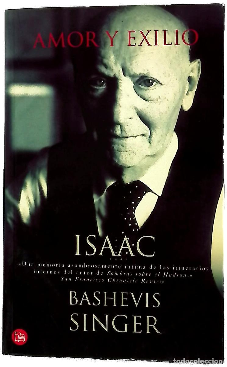 B&uuml;cher: Amor y exilio - Singer, Isaac Bashevis
