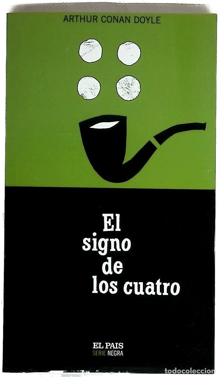 B&uuml;cher: El signo de los cuatro - Sir Arthur Conan Doyle, Amando L&aacute;zaro Ros
