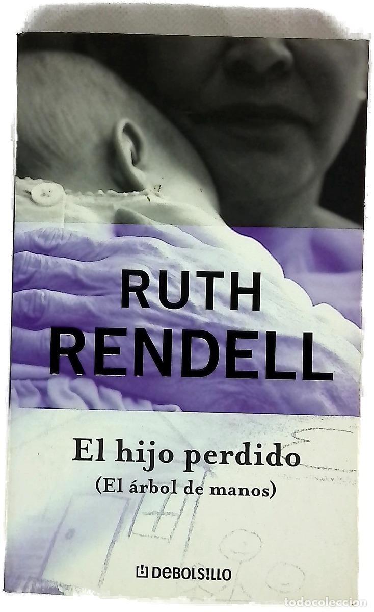 Livres: El hijo perdido (El &aacute;rbol de manos)