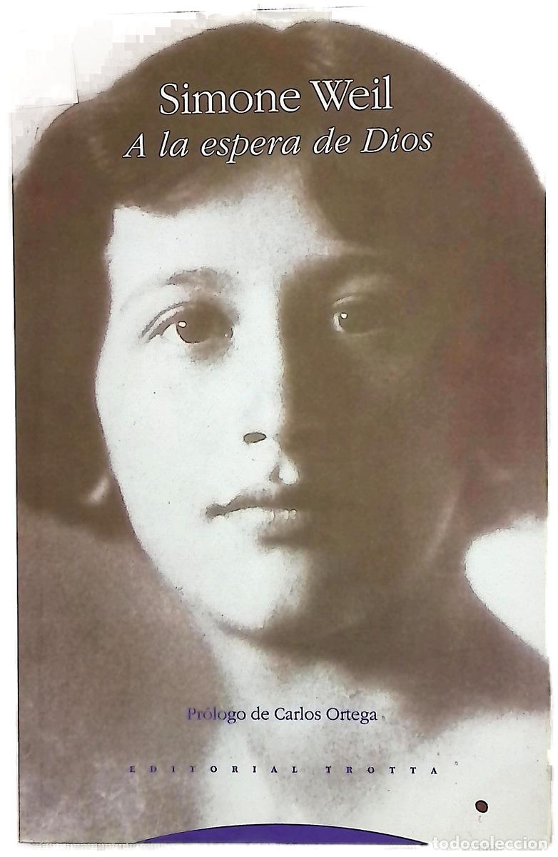 Livres: A la espera de Dios - Weil, Simone