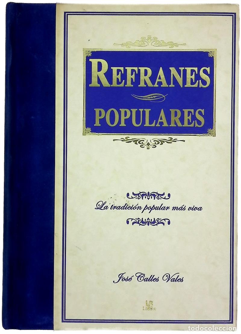 books: Refranes populares - Jos&eacute; Calles Vales