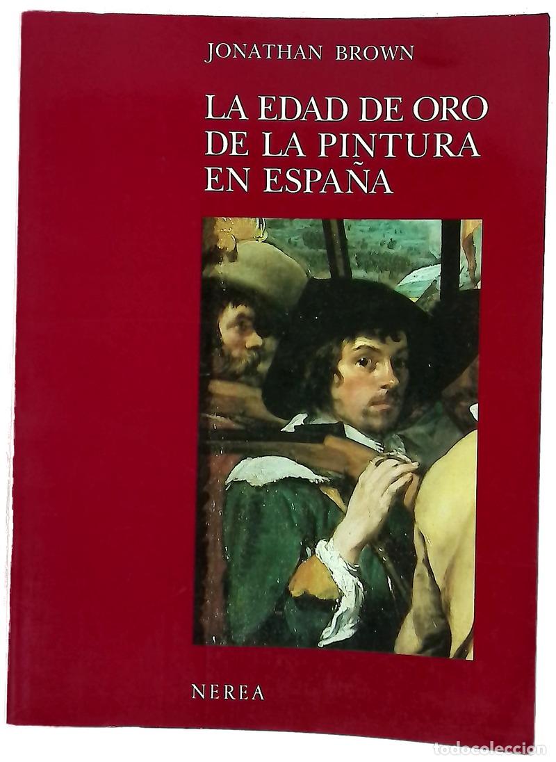 books: La Edad de oro de loa pintura en Espa&ntilde;a