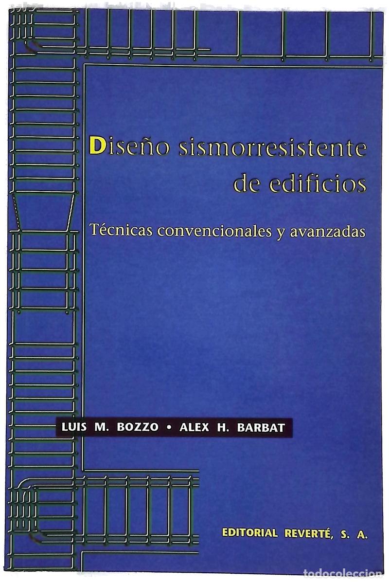 books: Dise&ntilde;o sismorresistente de edificios : T&eacute;cnicas convencionales y avanzadas