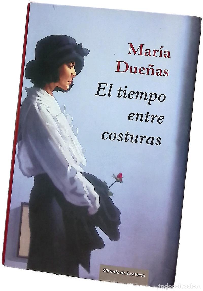 books: El tiempo entre costuras - Due&ntilde;as, Mar&iacute;a