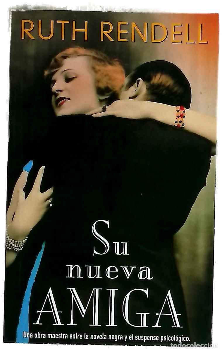 books: Su Nueva Amiga - Ruth Rendell