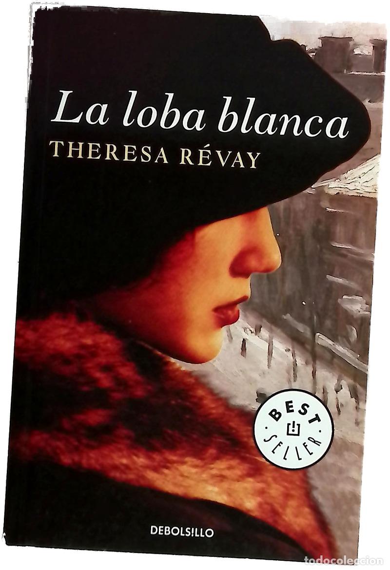 Libros: La loba blanca - R&eacute;vay, Th&eacute;r&eacute;sa; Reyes Camps, Francesc