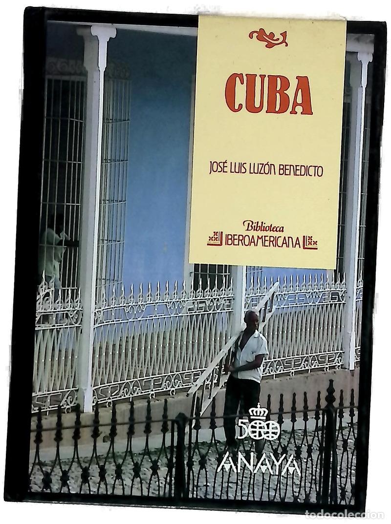 Libros: Cuba - Luz&oacute;n Benedicto, Jos&eacute; Luis