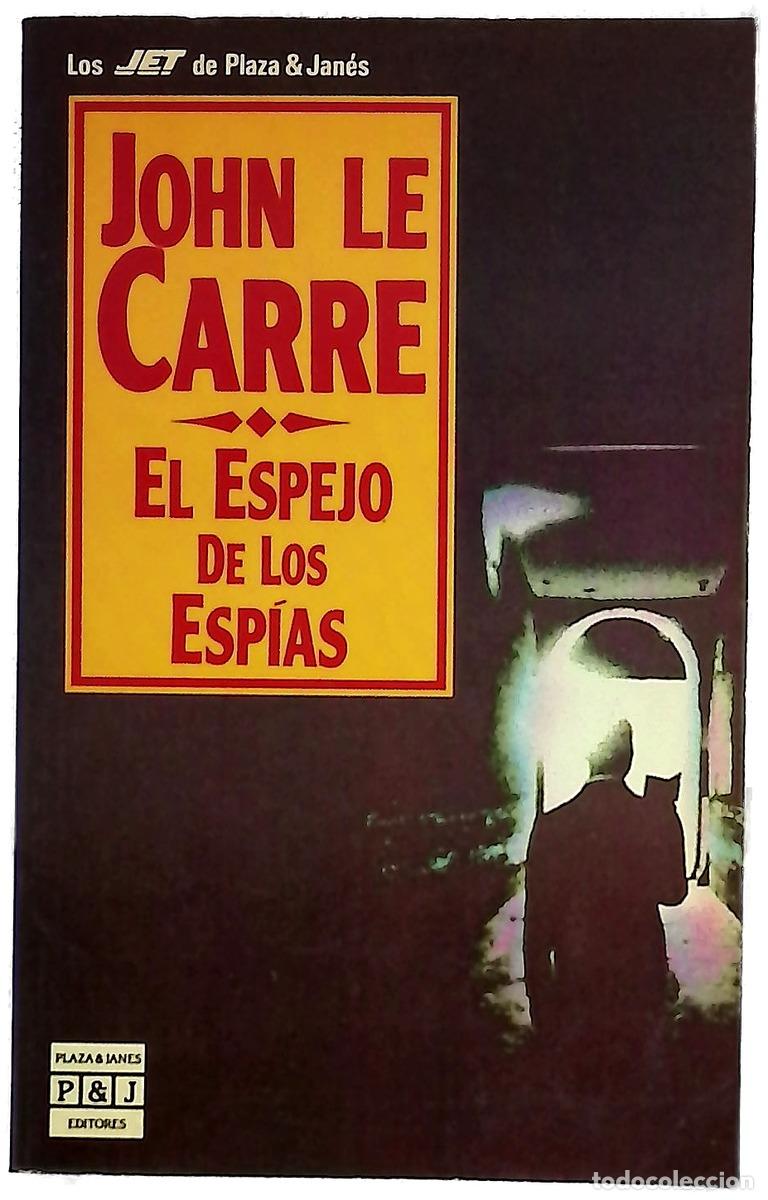 books: El espejo de los esp&iacute;as - Le Carr&eacute;, John; Guti&eacute;rrez, Fernando