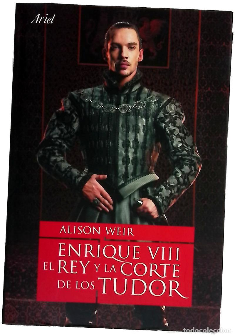 Libros: Enrique VIII, el rey y la corte de los Tudor