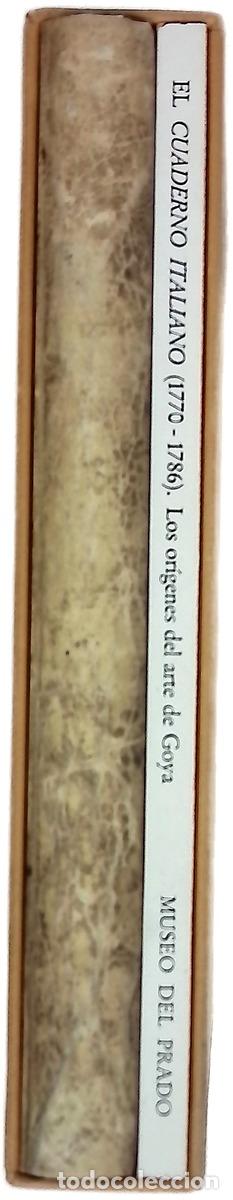Libros: El &rdquo;cuaderno italiano&rdquo;, 1770-1786 los or&iacute;genes del arte de Goya