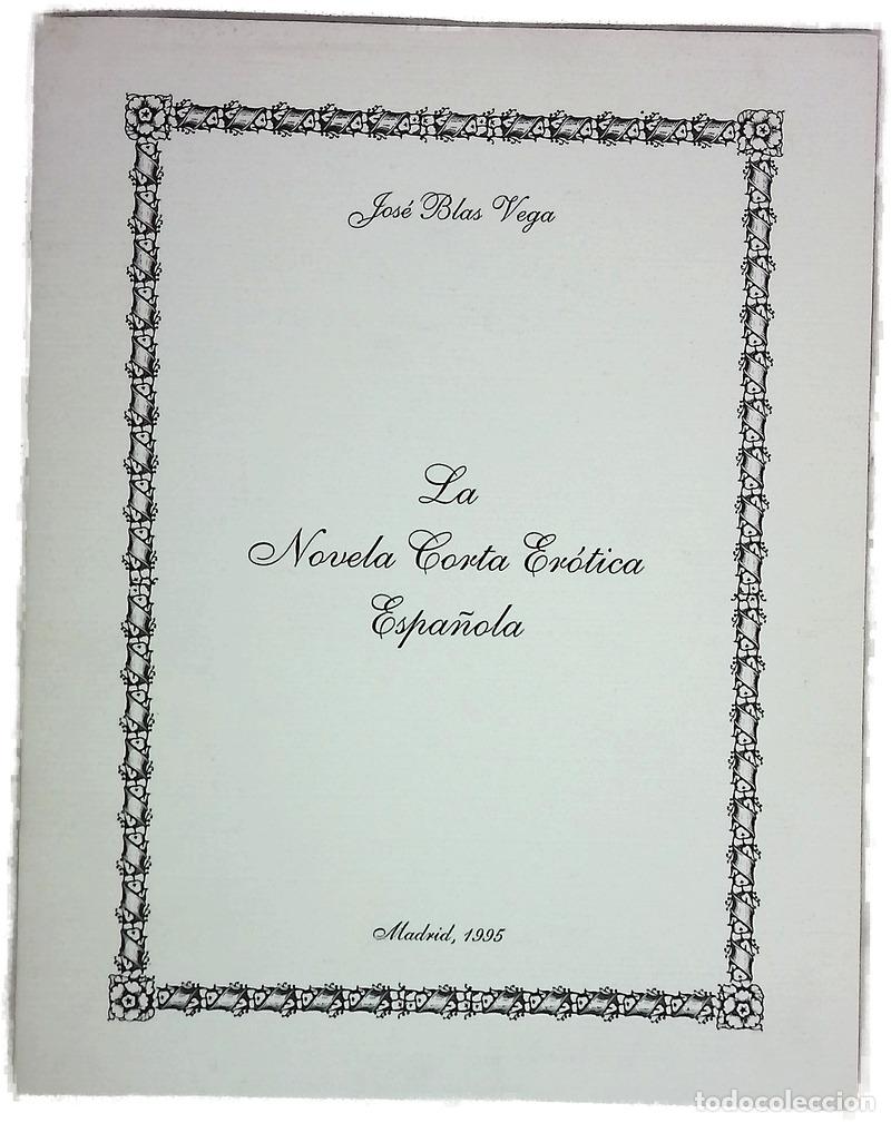 B&uuml;cher: La novela corta er&oacute;tica espa&ntilde;ola (Separata de la Revista el Bosque n&ordm; 10/11)