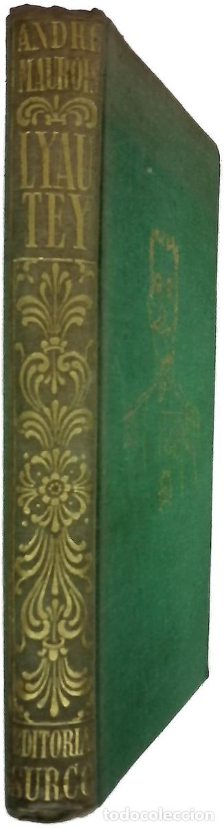 B&uuml;cher: Lyautey - Maurois, Andr&eacute;; Morales, Mar&iacute;a Luz