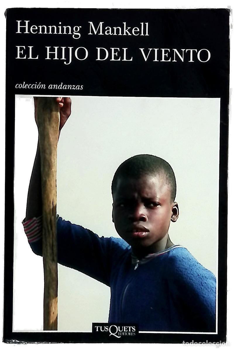 B&uuml;cher: El hijo del viento - Mankell, Henning; Montes Cano, Carmen
