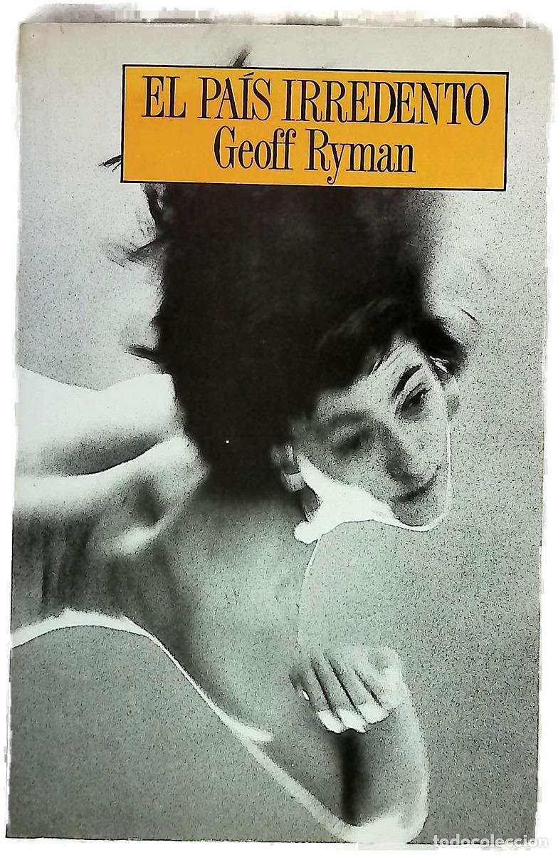 Libri di seconda mano: El pa&iacute;s irredento - Ryman, Geoff; Mar&iacute;n, Rafael