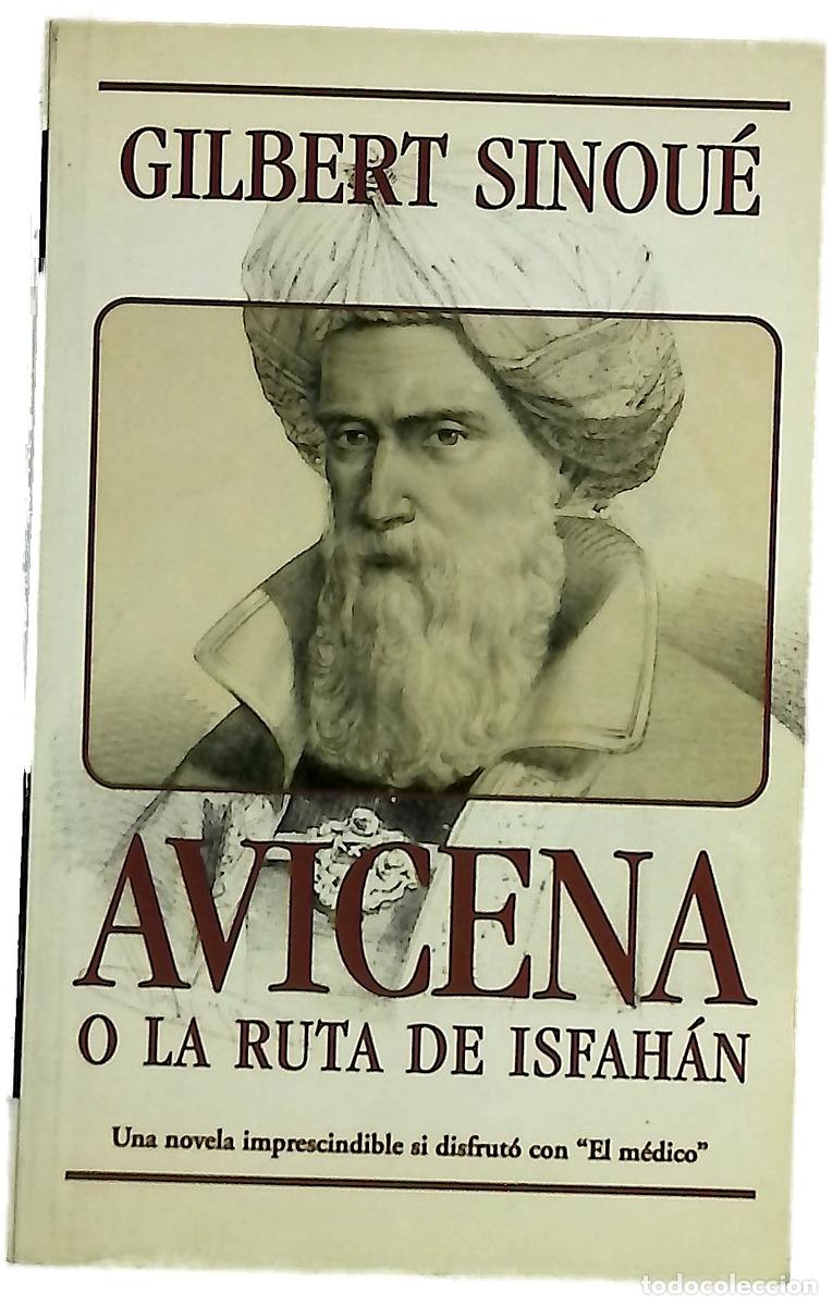Libri di seconda mano: Avicena o La ruta de Isfah&aacute;n